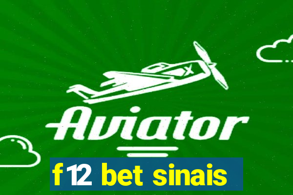 f12 bet sinais